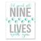 I'd Spend All Nine Lives with You Canvas Wall Art